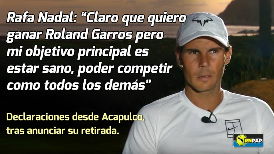 Nadal expres sus sentimientos tras verse obligado a abandonar en Acapulco