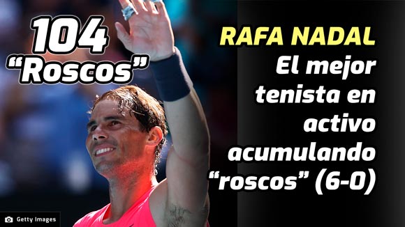 Rafa Nadal alcanz los 104 roscos en el Open Australia 2020